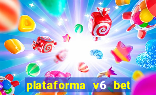 plataforma v6 bet paga mesmo